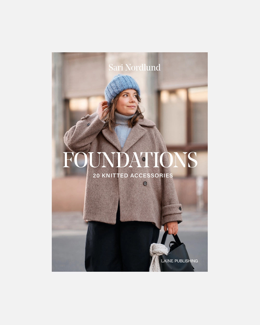 Foundations: 20 Knitted Accessories (English)